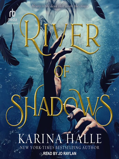 Title details for River of Shadows by Karina Halle - Available